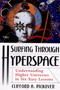 Book cover: Surfing through Hyperspace, by Clifford A. Pickover (preview)