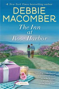 Book cover: The Inn at Rose Harbor (Book 1 of Rose Harbor) by Debbie Macomber (preview)