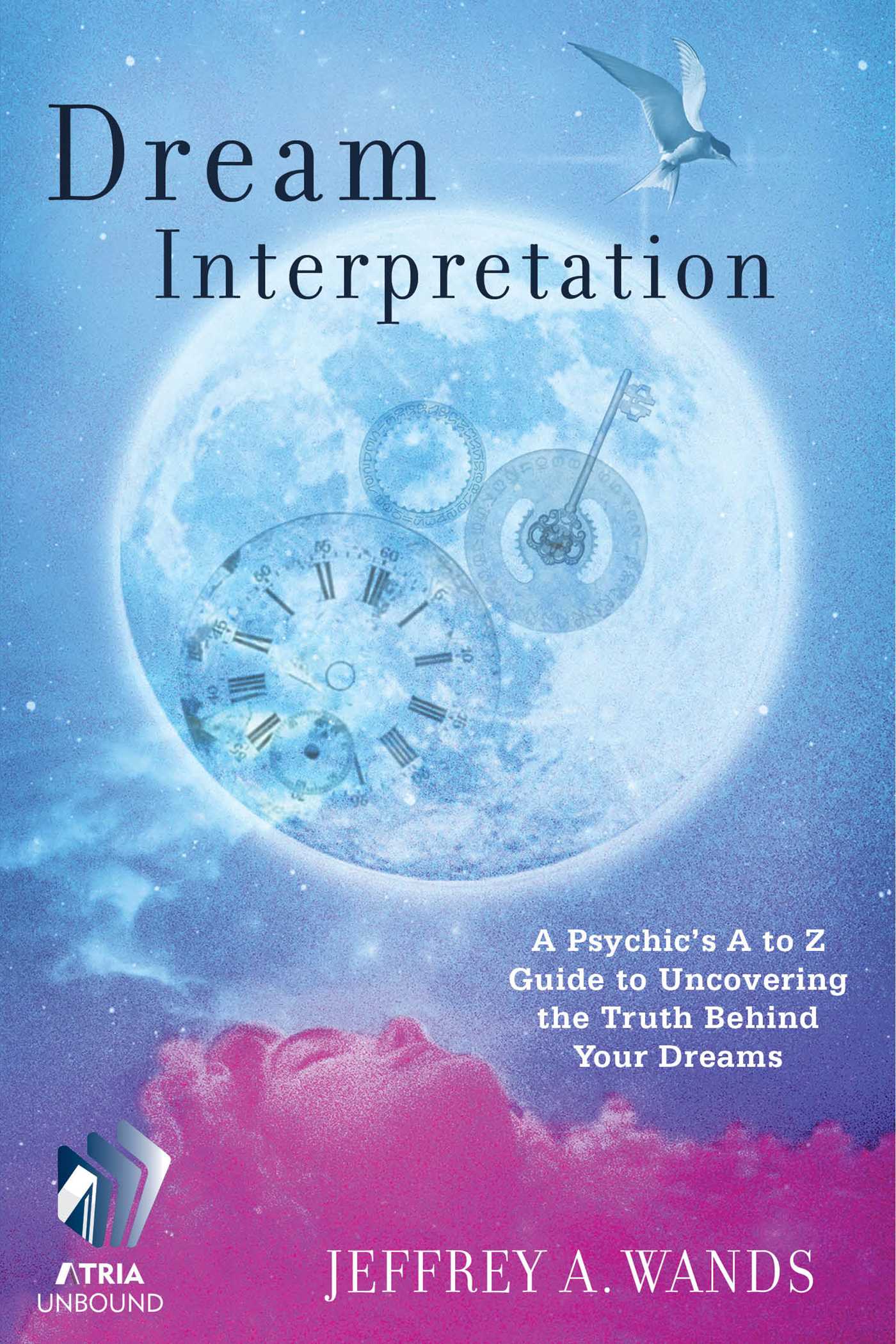 Dream Interpretation By Jeffrey A Wands Ebook