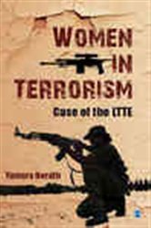 Women in Terrorism: Case of the LTTE