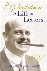 Book cover: P.G. Wodehouse: A Life in Letters, by P.G. Wodehouse (preview)