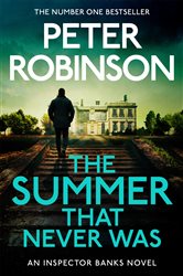 Book cover: The Summer That Never Was, by Peter Robinson (preview)