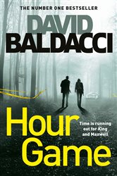 Book cover: Hour Game (Book 2 of King and Maxwell) by David Baldacci (preview)