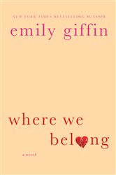 Book cover: Where We Belong, by Emily Giffin (preview)