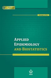 Book cover: Applied Epidemiology and Biostatistics, edited by Giuseppe La Torre (preview)