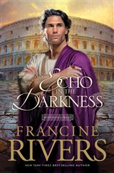 Book cover: An Echo in the Darkness (Book 2 of Mark of the Lion) by Francine Rivers (preview)