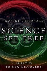 Book cover: Science Set Free, by Rupert Sheldrake (preview)