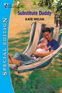 Book cover: SUBSTITUTE DADDY, by Kate Welsh (preview)
