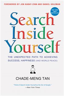 Book cover: Search Inside Yourself, by Chade-Meng Tan (preview)