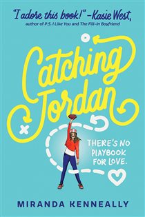 Book cover: Catching Jordan (Book 1 of Hundred Oaks) by Miranda Kenneally (preview)