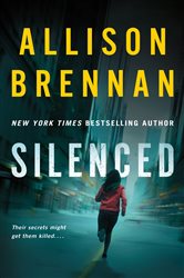 Book cover: Silenced (Book 4 of Lucy Kincaid Novels) by Allison Brennan (preview)