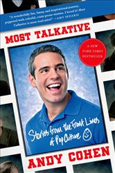 Book cover: Most Talkative, by Andy Cohen (preview)