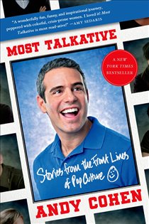 Book cover: Most Talkative, by Andy Cohen (preview)