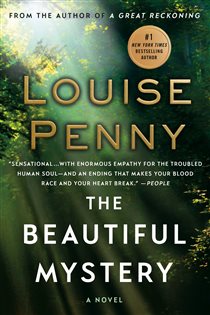 Book cover: The Beautiful Mystery (Book 8 of Chief Inspector Gamache Novel) by Louise Penny (preview)