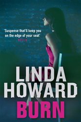 Book cover: Burn, by Linda Howard (preview)