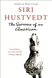 Book cover: The Sorrows of an American, by Siri Hustvedt (preview)