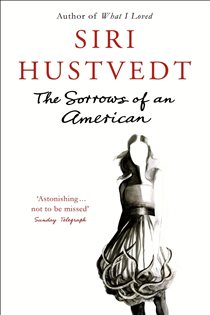 Book cover: The Sorrows of an American, by Siri Hustvedt (preview)