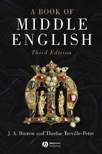 Book cover: A Book of Middle English, by J. A. Burrow (preview)