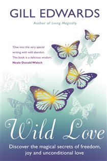 Book cover: Wild Love, by Gill Edwards (preview)
