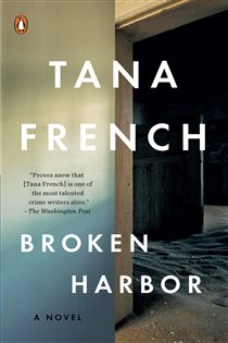 Book cover: Broken Harbor (Book 4 of Dublin Murder Squad) by Tana French (preview)