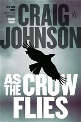 Book cover: As the Crow Flies (Book 8 of A Longmire Mystery) by Craig Johnson (preview)