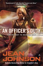 Book cover: An Officer's Duty (Book 2 of Theirs Not to Reason Why) by Jean Johnson (preview)