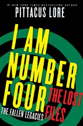 Book cover: I Am Number Four: The Lost Files: The Fallen Legacies (Book 3 of Lorien Legacies: The Lost Files) by Pittacus Lore (preview)