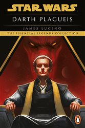 Book cover: Star Wars: Darth Plagueis, by James Luceno (preview)