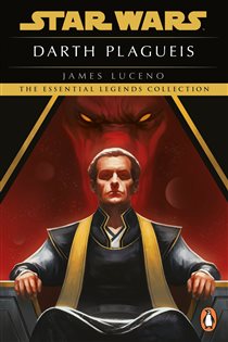 Book cover: Star Wars: Darth Plagueis, by James Luceno (preview)