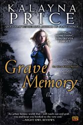 Book cover: Grave Memory (Book 3 of An Alex Craft Novel) by Kalayna Price (preview)