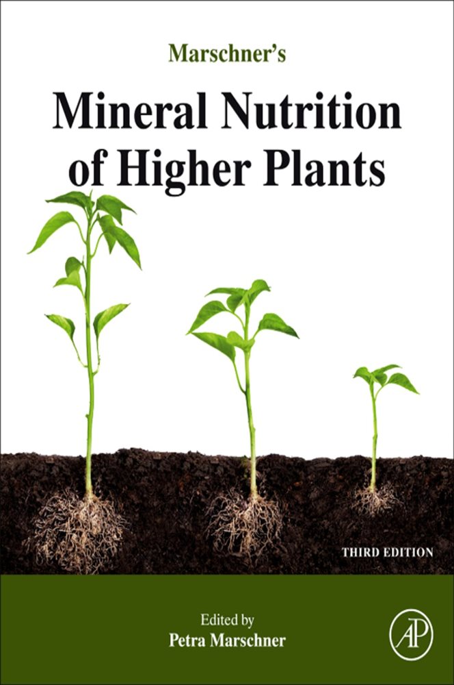 Marschner's Mineral Nutrition of Higher Plants (3rd ed.)