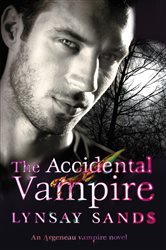 Book cover: The Accidental Vampire (Book 7 of ARGENEAU VAMPIRE) by Lynsay Sands (preview)