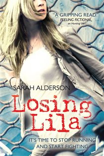 Book cover: Losing Lila, by Sarah Alderson (preview)