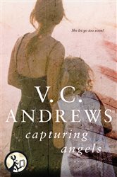 Book cover: Capturing Angels, by V.C. Andrews (preview)
