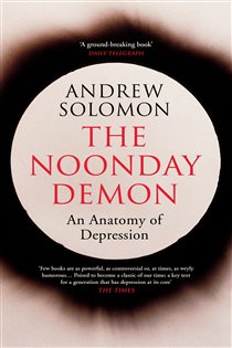 Book cover: The Noonday Demon, by Andrew Solomon (preview)