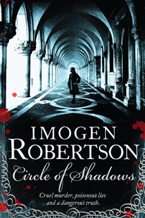 Book cover: Circle of Shadows, by Imogen Robertson (preview)
