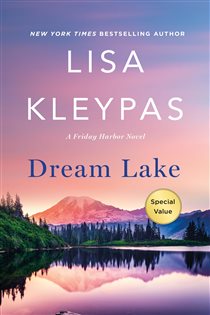 Book cover: Dream Lake (Book 3 of Friday Harbor) by Lisa Kleypas (preview)
