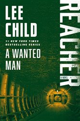 Book cover: A Wanted Man (Book 17 of Jack Reacher) by Lee Child (preview)