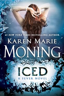 Book cover: Iced (Book 6 of Fever) by Karen Marie Moning (preview)