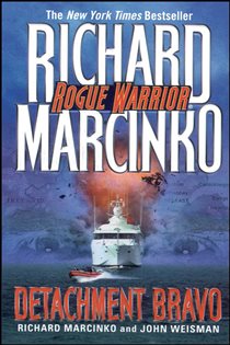 Book cover: Detachment Bravo, by Richard Marcinko (preview)