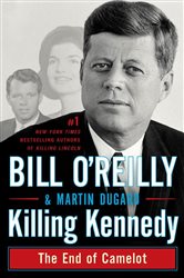 Book cover: Killing Kennedy, by Bill O'Reilly (preview)