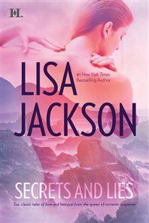Book cover: Secrets and Lies, by Lisa Jackson (preview)