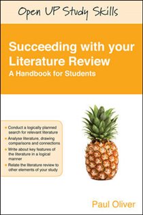 Book cover: Succeeding with Your Literature Review: a Handbook for Students, by Paul Oliver (preview)