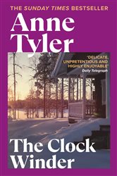 Book cover: The Clock Winder, by Anne Tyler (preview)