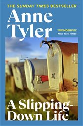 Book cover: A Slipping Down Life, by Anne Tyler (preview)