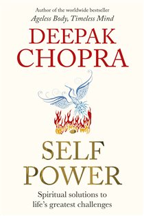 Book cover: Self Power, by Deepak Chopra (preview)