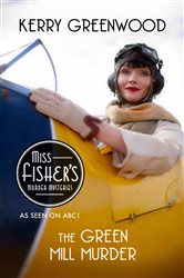 Book cover: The Green Mill Murder (Book 5 of Phryne Fisher) by Kerry Greenwood (preview)