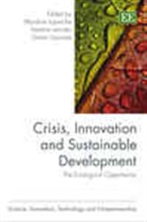 Crisis, Innovation and Sustainable Development: The Ecological Opportunity