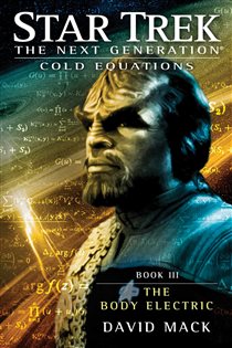 Book cover: Cold Equations: The Body Electric, by David Mack (preview)