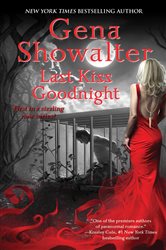 Book cover: Last Kiss Goodnight, by Gena Showalter (preview)